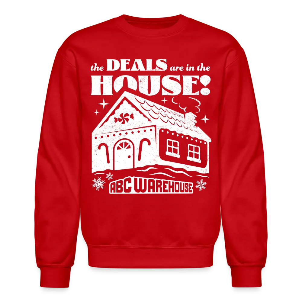 Deals are in the House Holiday Sweatshirt