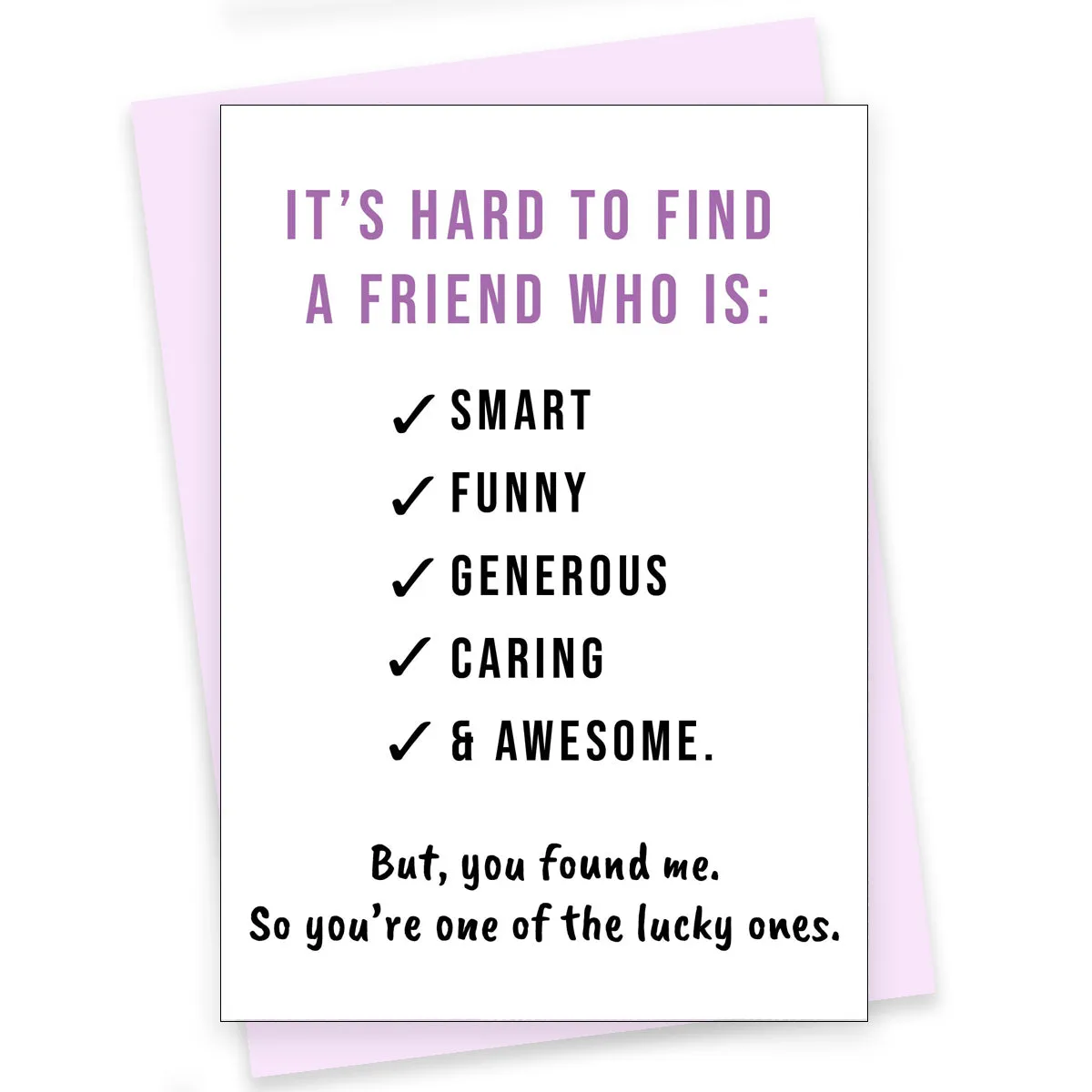 Funny Greeting Card - Lucky One