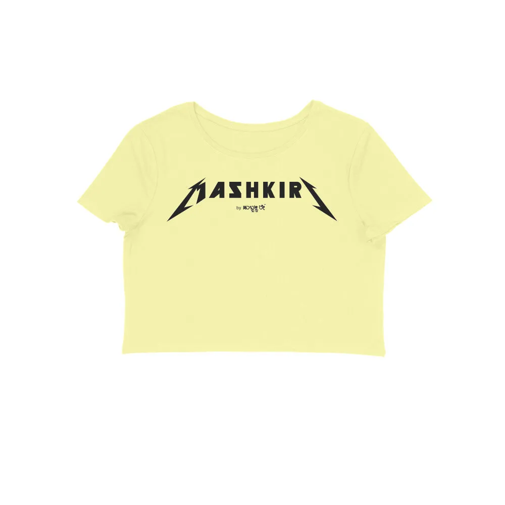 Mashkiri - Kannada Crop Top