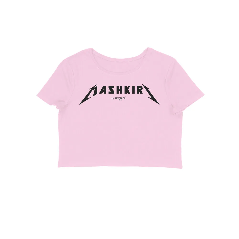 Mashkiri - Kannada Crop Top