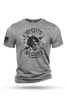 No Guts, No Glory - T-Shirt