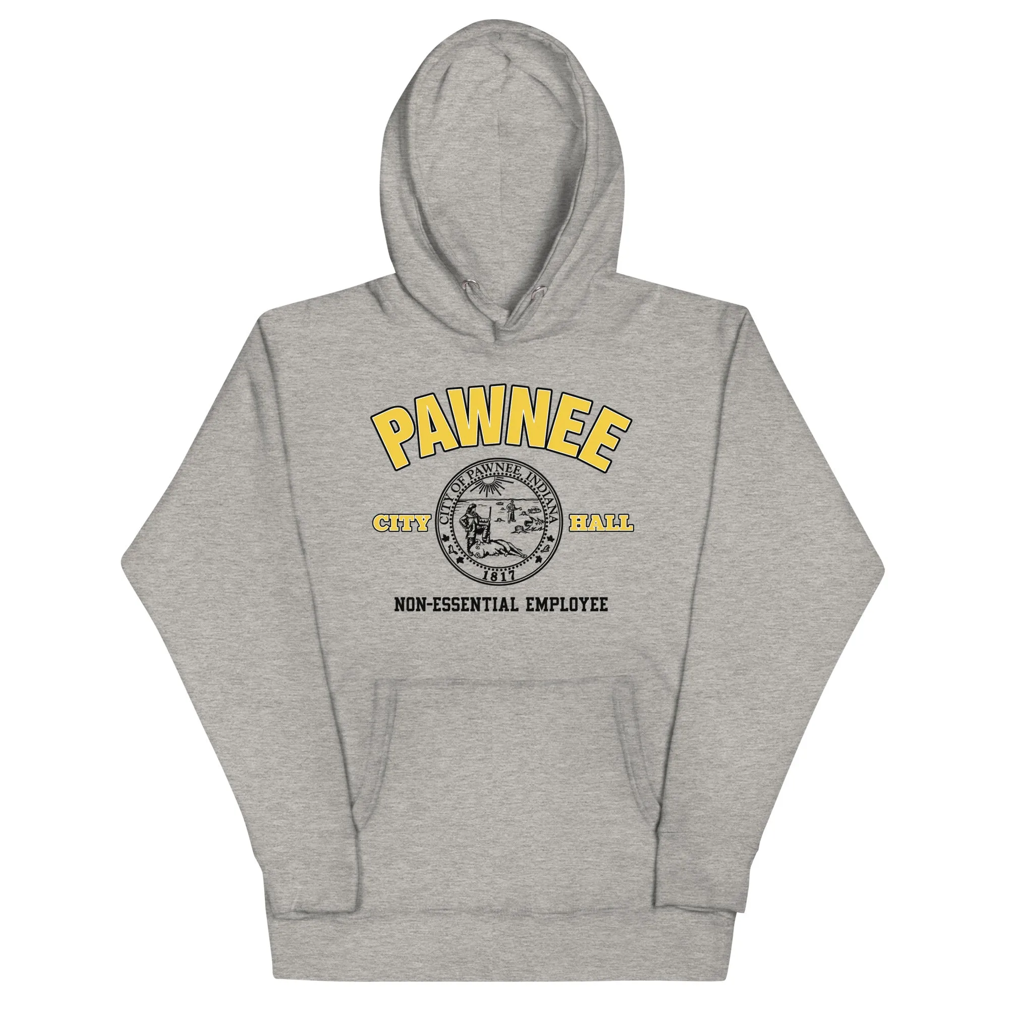 Pawnee Non-Essential Employee - Unisex Hoodie