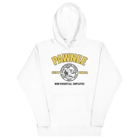 Pawnee Non-Essential Employee - Unisex Hoodie