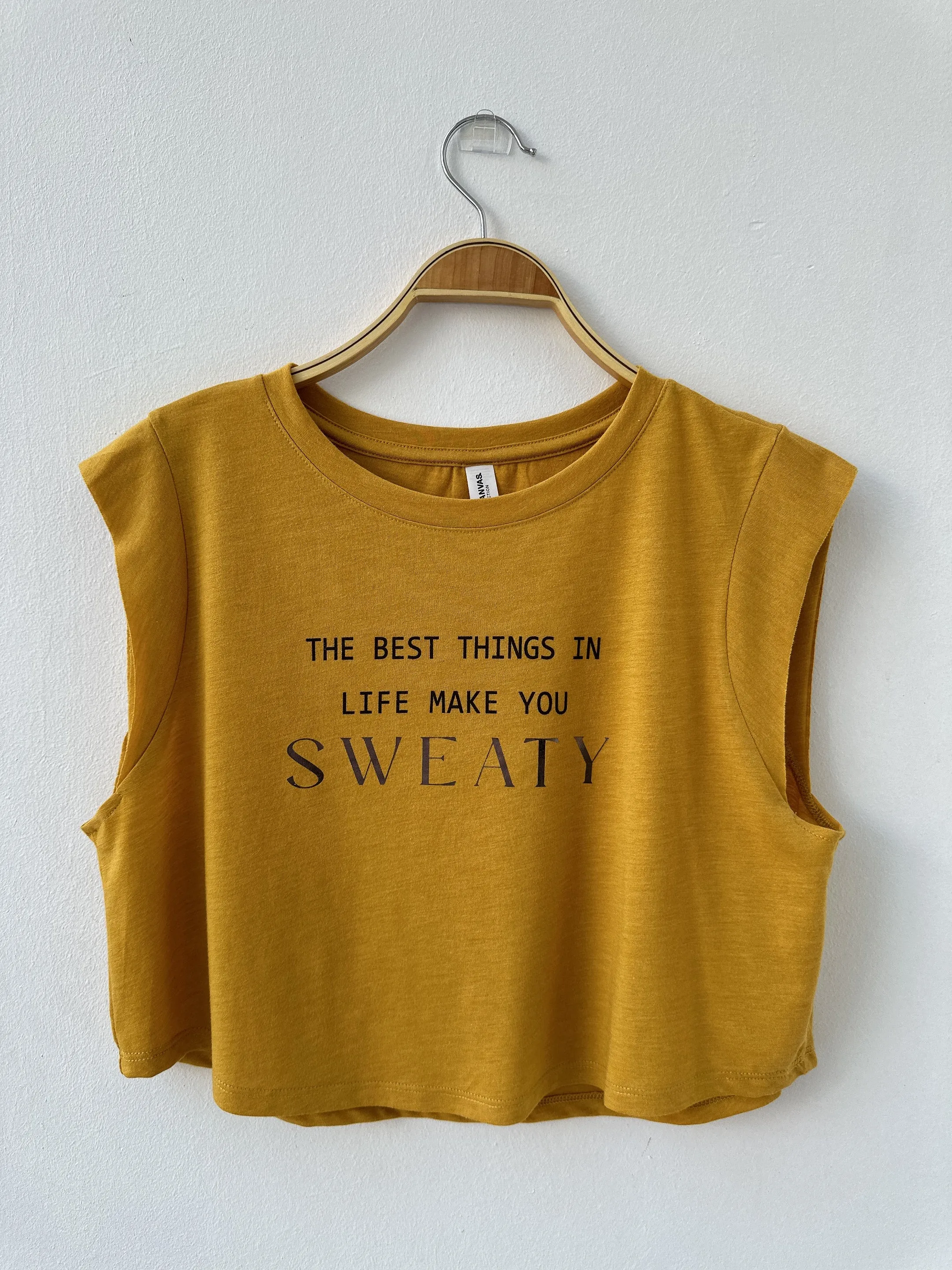 The Best Things In Life Make You Sweaty